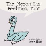 Pigeon Has Feelings