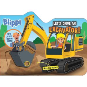 Blippi Let's Drive an Excavator Deluxe Children Board Book