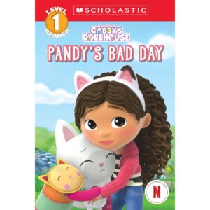 Gabby's Dollhouse Pandy's Bad Day Scholastic Reader Level 1 Gabby Pandy Paws