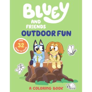 Bluey and Friends Outdoor Fun A Coloring Book