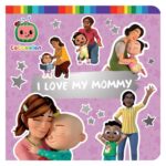 I Love My Mommy
