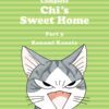 Private: Complete Chi’s Sweet Home Vol 1 2 3 4 Kanata Konami Manga Kodansha Vertical Comics