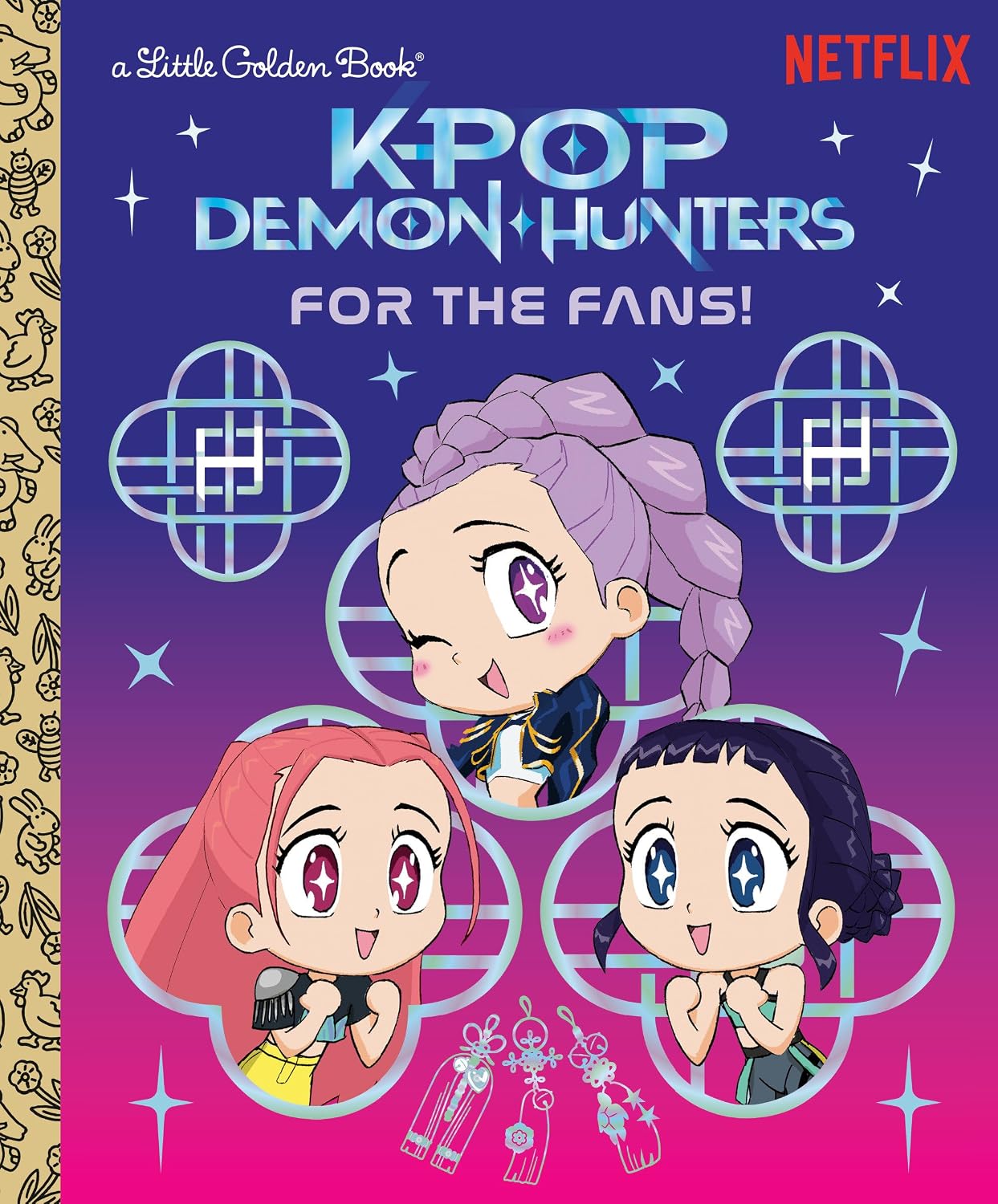 Kpop Demon Hunters For the Fans! K-Pop Official Storybook Netflix Little Golden Book Kpop Demon Hunters For the Fans! K-Pop Official Storybook Netflix Little Golden Book